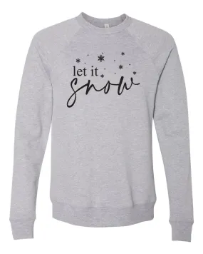 Let It Snow -- BELLA CANVAS® - Sponge Fleece Raglan Crewneck Sweatshirt